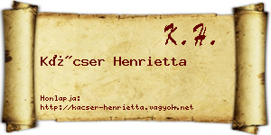 Kácser Henrietta névjegykártya