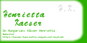 henrietta kacser business card